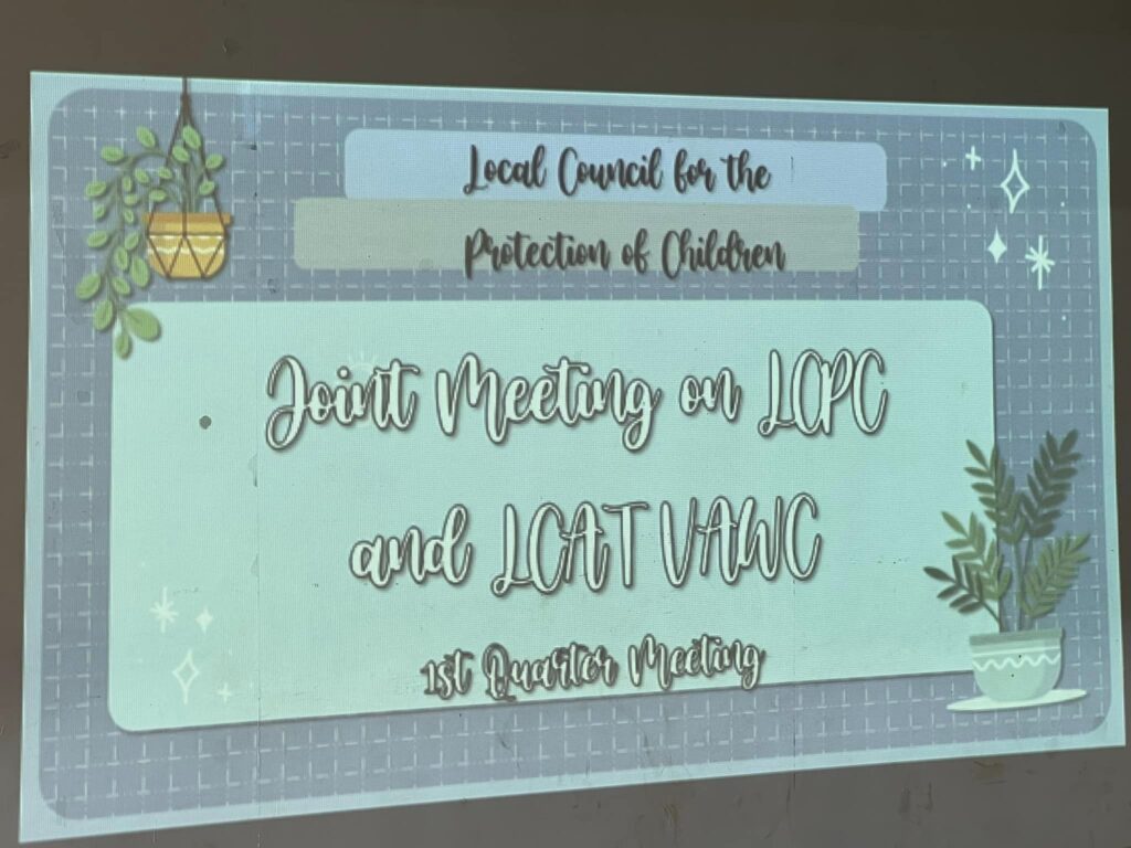 LCPC AND LCAT VAWC 1st Quarter Meeting at the Municipal Function Hall